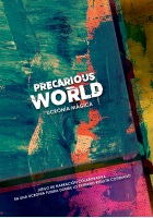 PRECARIOUS WORLD