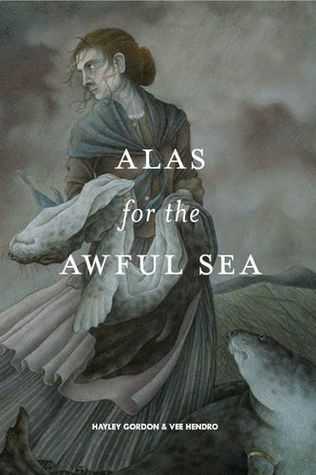 ALAS FOR THE AWFUL SEA